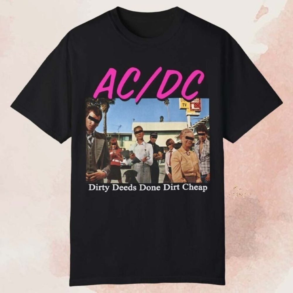 ACDC Dirty Deeds Done Dirt Cheap T-Shirt Rock Band Fan Tee